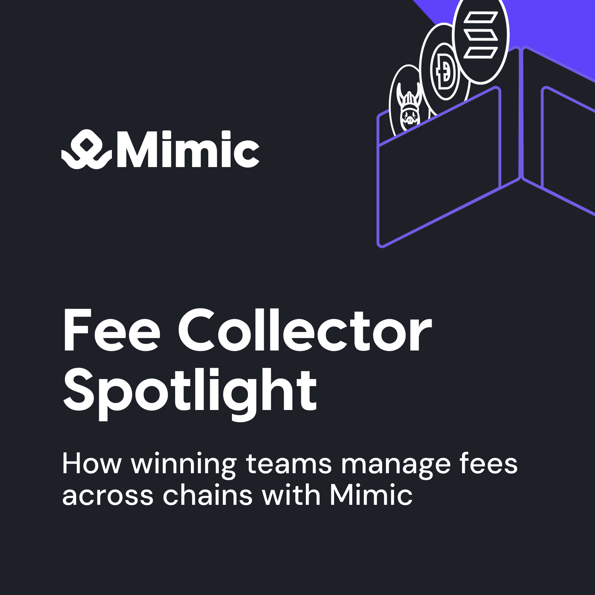 Automation Spotlight: How Mimic Fee Collector Empowers Teams to Manage Crosschain Fees