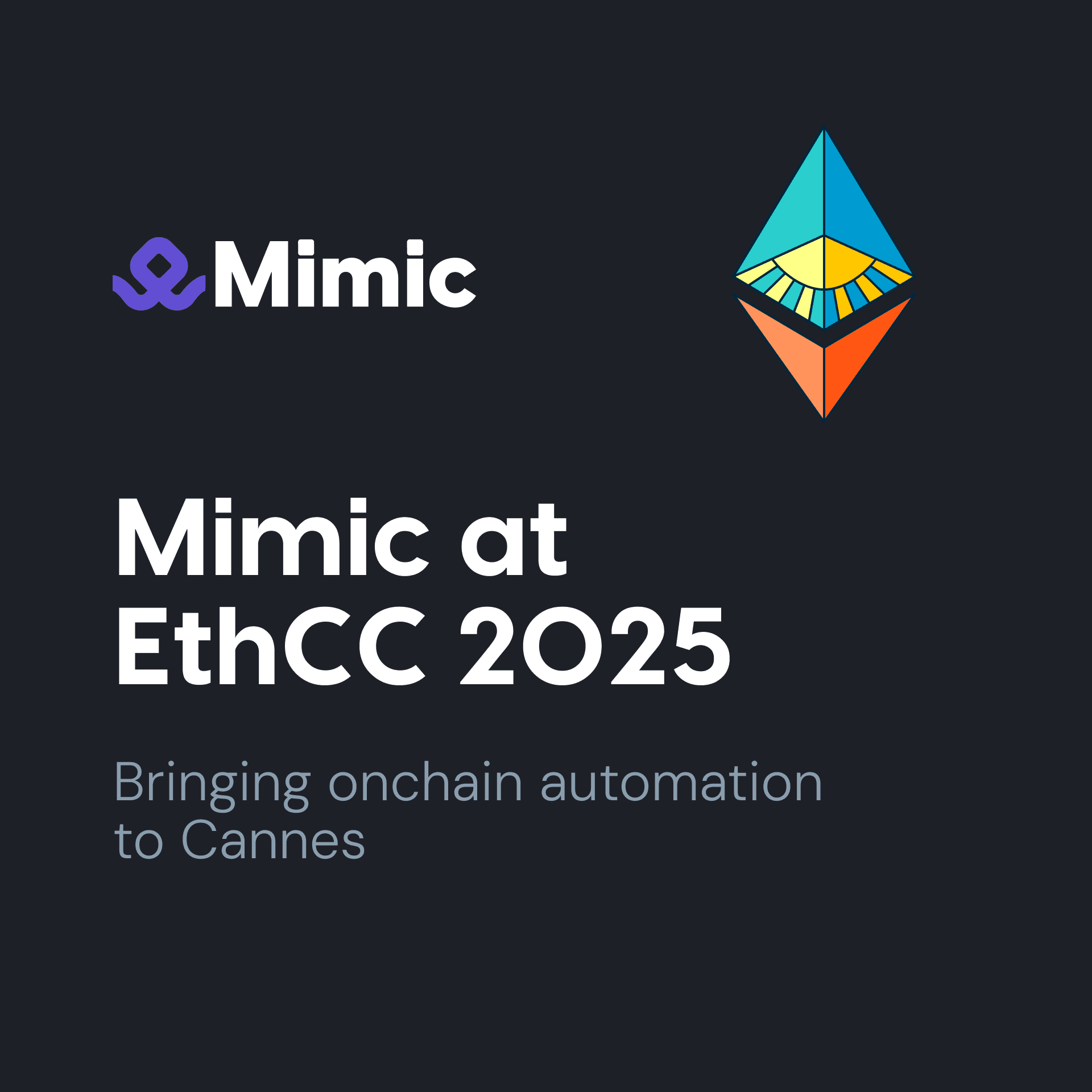 Mimic at EthCC 2025: Bringing Onchain Automation to Cannes