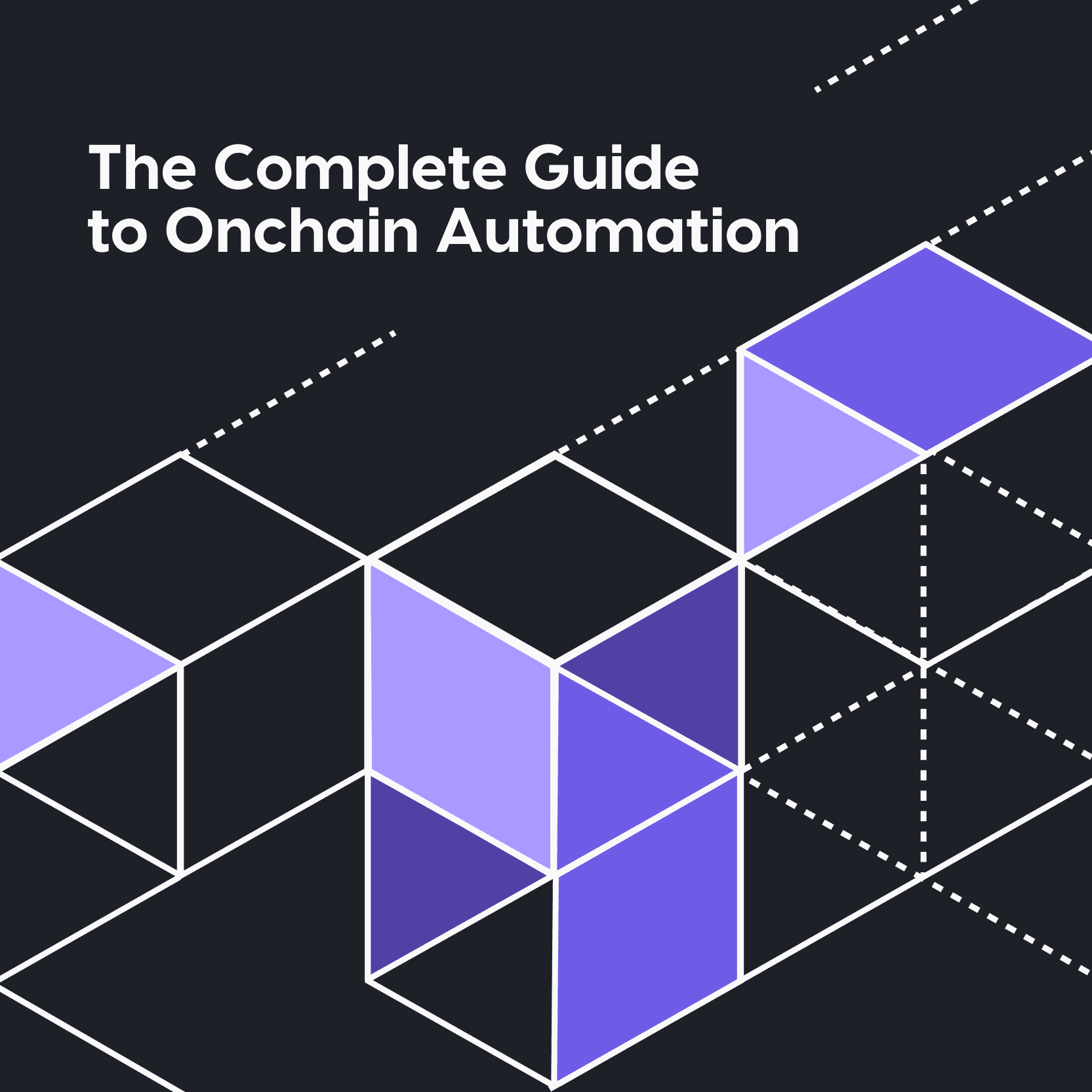 The Complete Guide to Onchain Automation